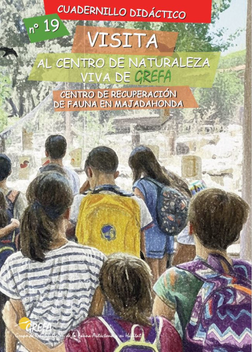 Portada de nuestro cuadernillo educativo “Visita al Centro de Naturaleza Viva de GREFA”.
