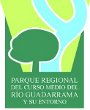 Paque Regional del Curso Medio del Río Guadarrama